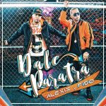 Alexis Y Fido - Dale ParaTra MP3